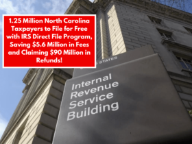 1.25 Million North Carolina Taxpayers to File for Free with IRS Direct File Program, Saving $5.6 Million in Fees and Claiming $90 Million in Refunds!