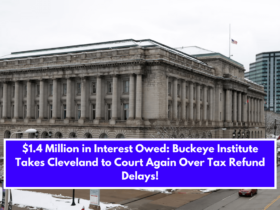 $1.4 Million in Interest Owed: Buckeye Institute Takes Cleveland to Court Again Over Tax Refund Delays!