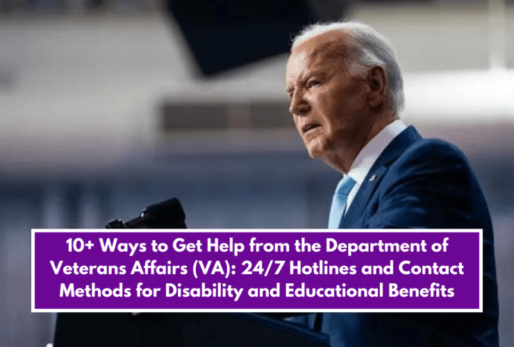 10+ Ways to Get Help from the Department of Veterans Affairs (VA): 24/7 Hotlines and Contact Methods for Disability and Educational Benefits