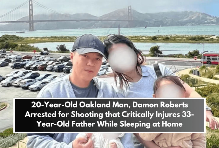 20-Year-Old Oakland Man, Damon Roberts Arrested for Shooting that Critically Injures 33-Year-Old Father While Sleeping at Home