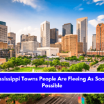 7 Mississippi Towns People Are Fleeing As Soon As Possible