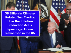 $8 Billion in Climate-Related Tax Credits: How the Inflation Reduction Act is Spurring a Green Revolution in the US