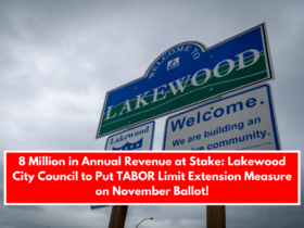 8 Million in Annual Revenue at Stake: Lakewood City Council to Put TABOR Limit Extension Measure on November Ballot!