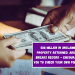 $88 Million in Unclaimed Property Returned: Arizona Breaks Record – Encouraging You to Check Your Own Fortune!