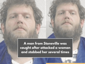 A man from Stoneville was caught after attacked a woman and stabbed her several times