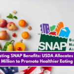 Boosting SNAP Benefits: USDA Allocates $25 Million to Promote Healthier Eating