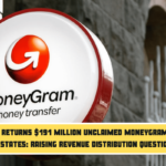 Delaware Returns $191 Million Unclaimed MoneyGram Funds to 30 States Raising Revenue Distribution Questions