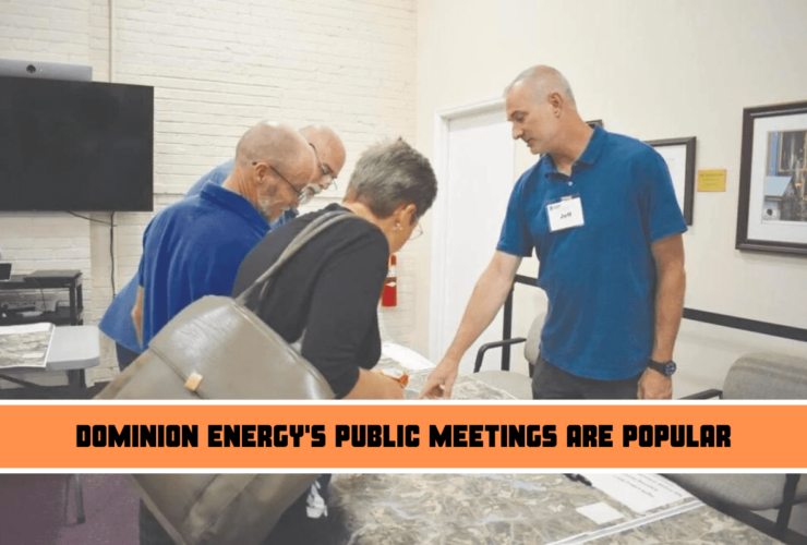 Dominion Energy's public meetings are popular