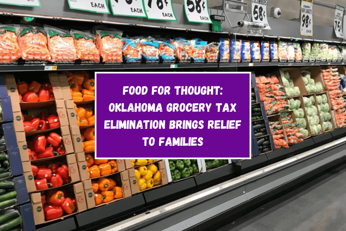 Food for Thought: Oklahoma Grocery Tax Elimination Brings Relief to Families