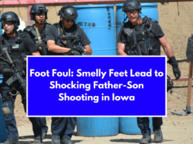 Foot Foul: Smelly Feet Lead to Shocking Father-Son Shooting in Iowa