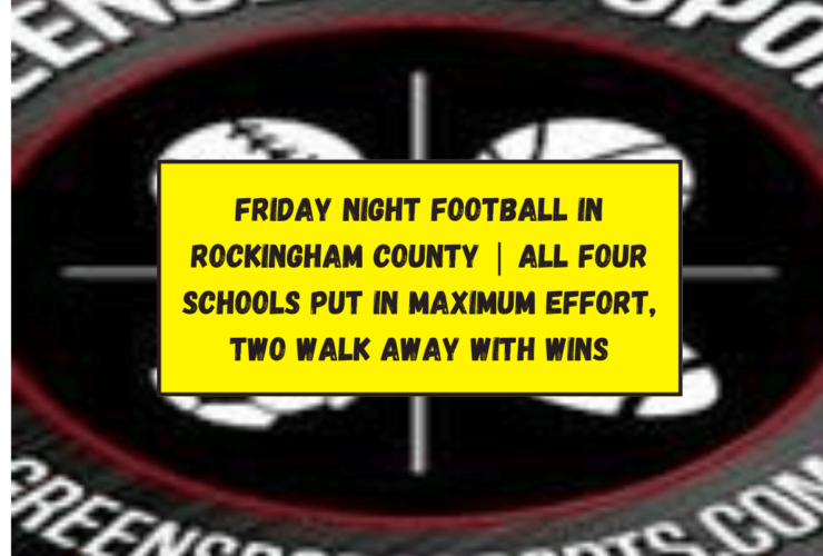 Friday Night Football in Rockingham County | All four schools put in maximum effort, two walk away with wins