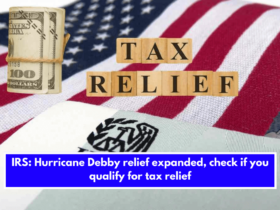 IRS: Hurricane Debby relief expanded, check if you qualify for tax relief