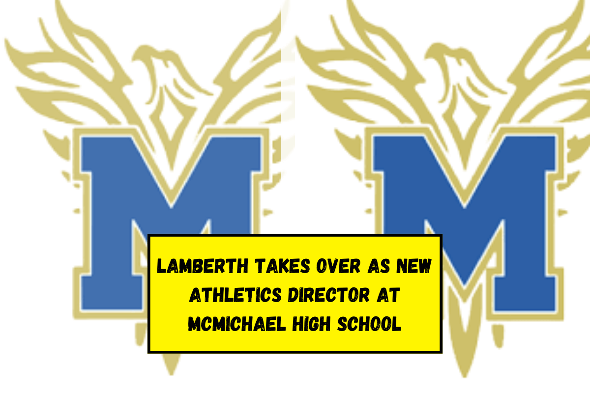 Lamberth takes over as new athletics director at McMichael High School