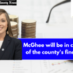 McGhee will be in charge of the county's finances