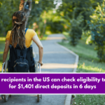 SSDI recipients in the US can check eligibility today for $1,401 direct deposits in 6 days