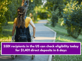 SSDI recipients in the US can check eligibility today for $1,401 direct deposits in 6 days