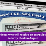 Retirees who will receive an extra Social Security check in August