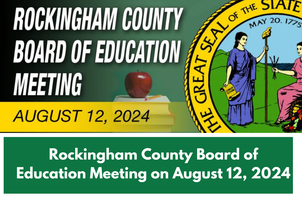 Rockingham County Board of Education Meeting on August 12, 2024