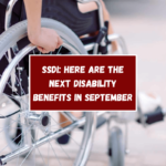 SSDI: Here are the next disability benefits in September