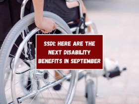 SSDI: Here are the next disability benefits in September