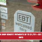 September SNAP Benefit Payments Up to $1,751—EBT Card Load Days