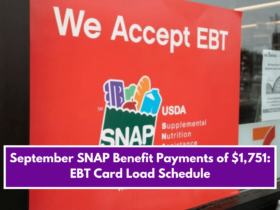 September SNAP Benefit Payments of $1,751: EBT Card Load Schedule