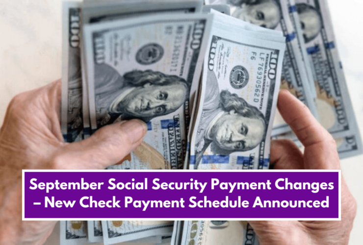 September Social Security Payment Changes – New Check Payment Schedule Announced (1)