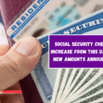 Social Security Checks Increase From This Date – New Amounts Announced