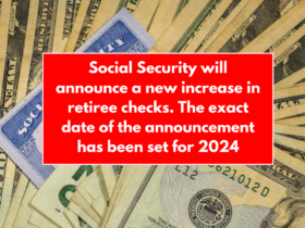 Social Security will announce a new increase in retiree checks. The exact date of the announcement has been set for 2024