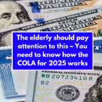 The elderly should pay attention to this – You need to know how the COLA for 2025 works