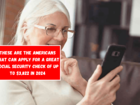 These are the Americans that can apply for a great Social Security check of up to $3,822 in 2024