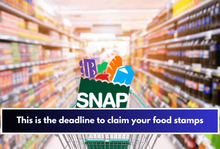 This is the deadline to claim your food stamps