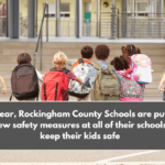 This year, Rockingham County Schools are putting in new safety measures at all of their schools to keep their kids safe