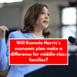 Will Kamala Harris's economic plan make a difference for middle-class families?