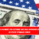 $3,200 payment for October 3rd was approved by the US State Stimulus Check