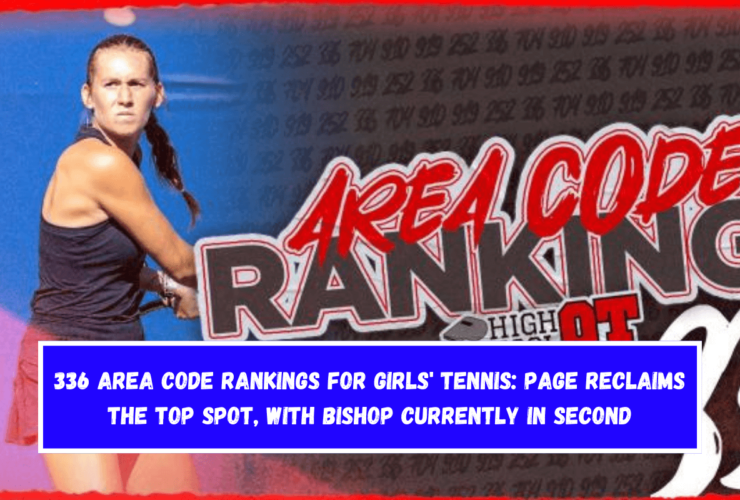 336 area code rankings for girls' tennis Page reclaims the top spot, with Bishop currently in second