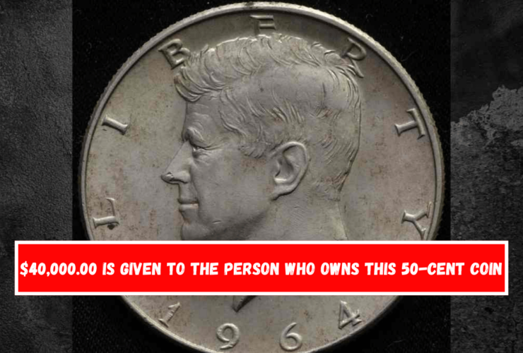 $40,000.00 is given to the person who owns this 50-cent coin