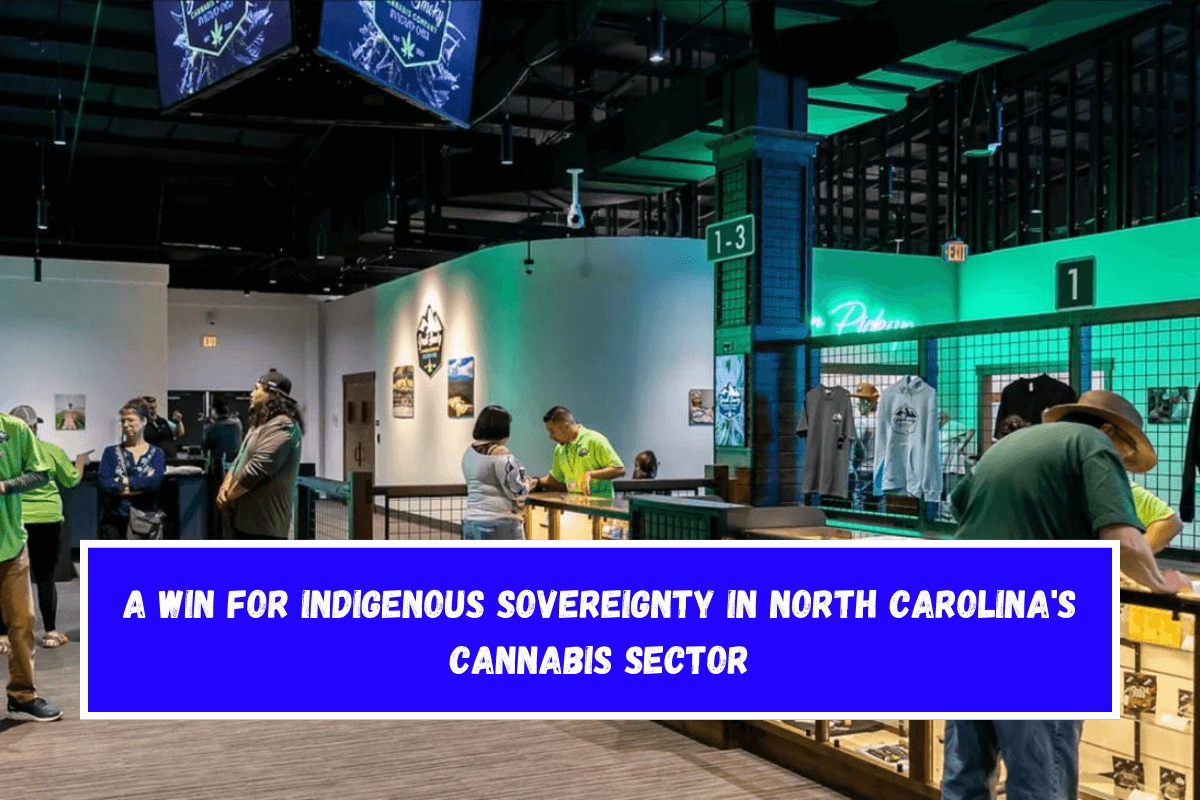 A Win for Indigenous Sovereignty in North Carolina's Cannabis Sector