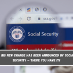 A big new change has been announced by Social Security – There You Have It!