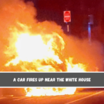 A car fires up near the White House