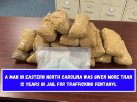 A man in eastern North Carolina was given more than 12 years in jail for trafficking fentanyl