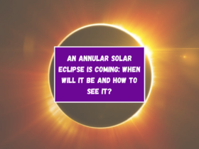 An annular solar eclipse is coming: when will it be and how to see it?