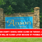 Anson County Schools were closed on Tuesday, and others will be closed later because of possible floods