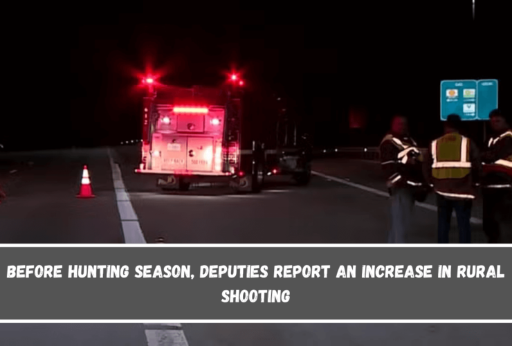 Before hunting season, deputies report an increase in rural shooting