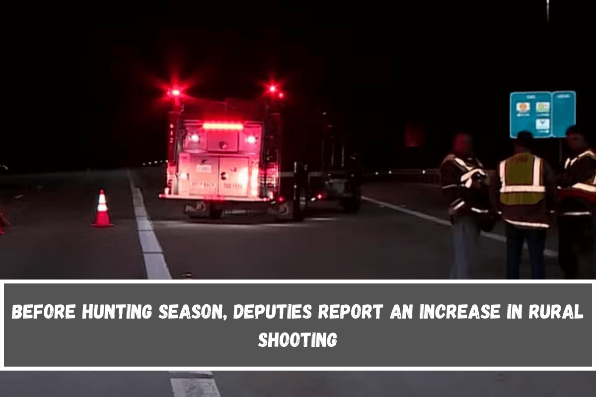 Before hunting season, deputies report an increase in rural shooting