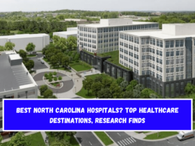 Best North Carolina hospitals Top healthcare destinations, research finds