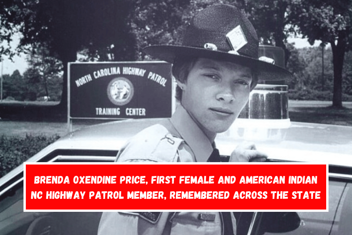 Brenda Oxendine Price, first female and American Indian NC Highway Patrol member, remembered across the state