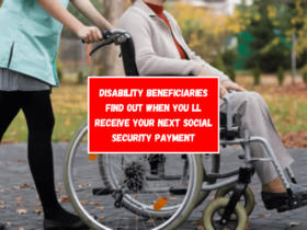 Disability Beneficiaries Find Out When You ll Receive Your Next Social Security Payment