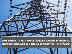 Duke Energy to Help North Carolina Families in Financial Hardship with Over $4.6 Million in Energy Bill Assistance