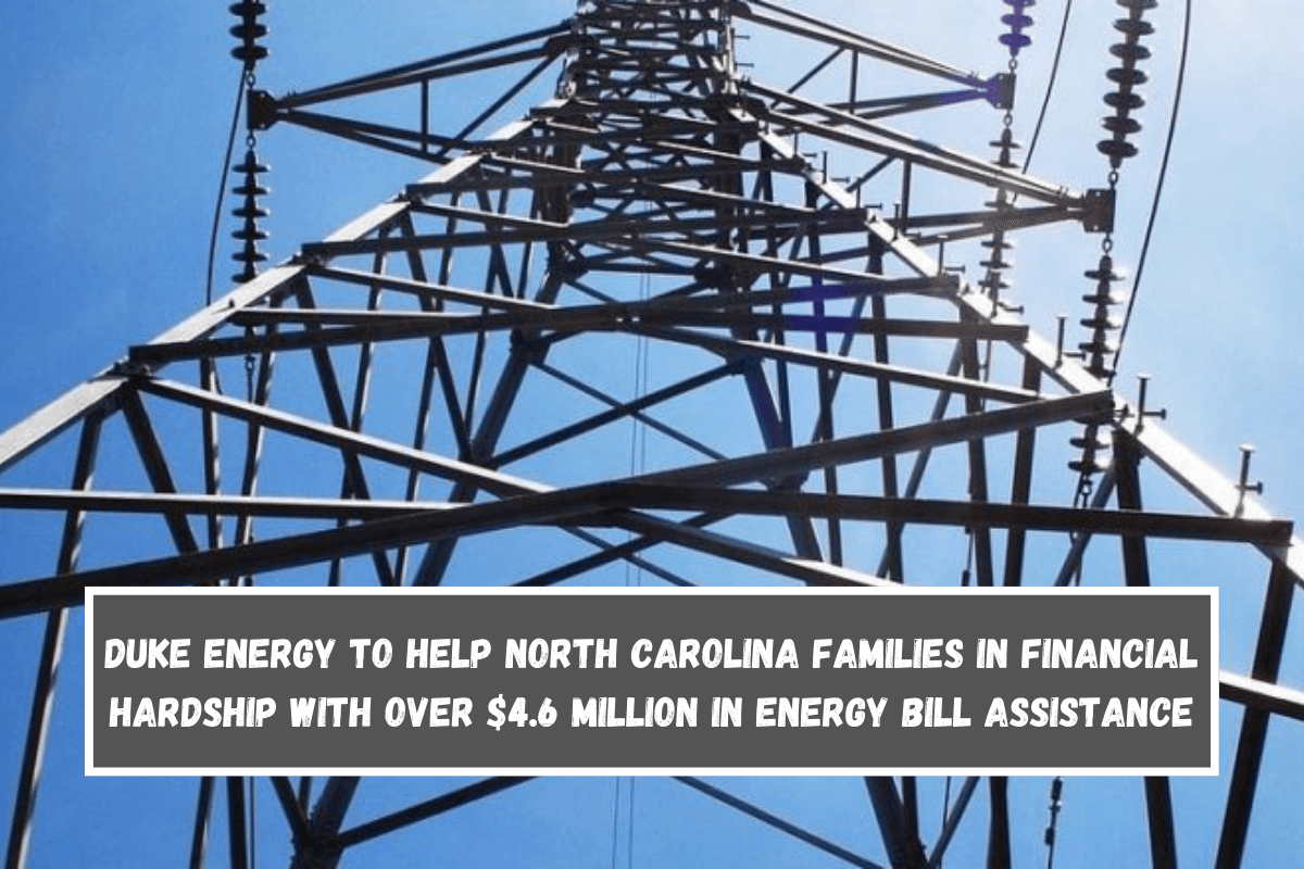 Duke Energy to Help North Carolina Families in Financial Hardship with Over $4.6 Million in Energy Bill Assistance